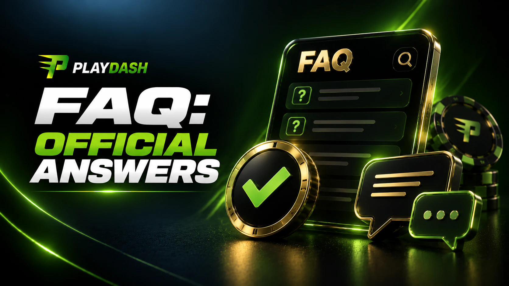 Playdash Official FAQ