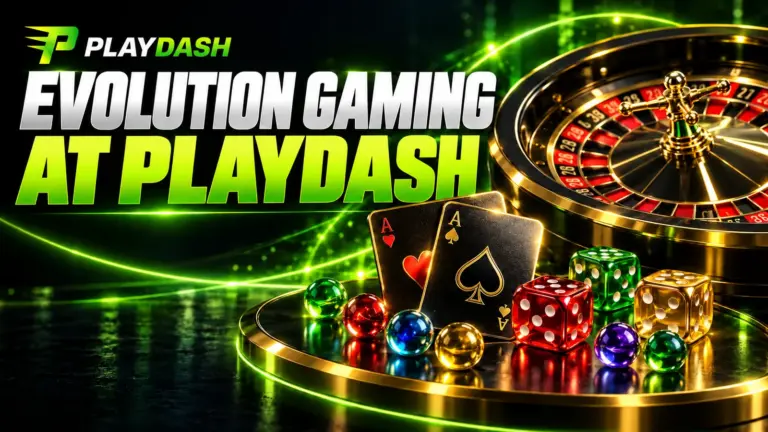 Evolution Gaming at PlayDash with roulette, cards, dice and colourful marbles